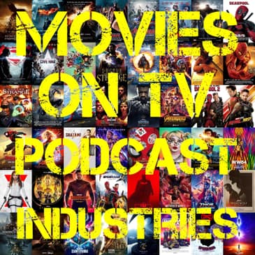 Marvel 2018 Movies Preview on TV Podcast Industries