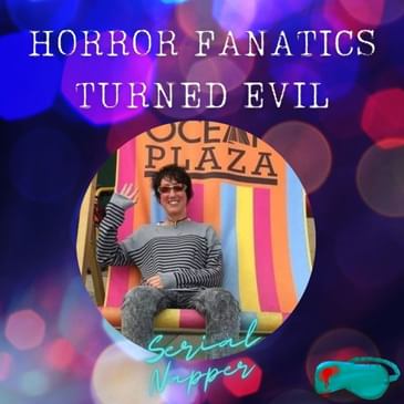 Nathan Maynard and David Leesley: Horror Fanatics Turned Evil