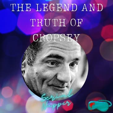 The Legend and Truth of Cropsey, the Child Killler