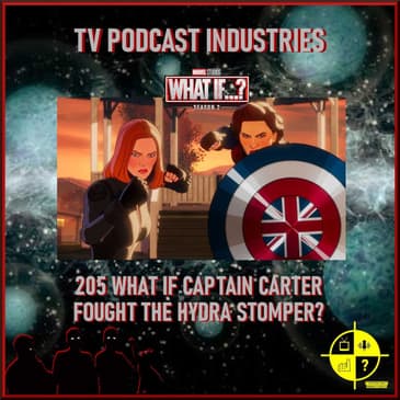 Marvel's What If? 205 What if Captain Carter Fought The Hydra Stomper?