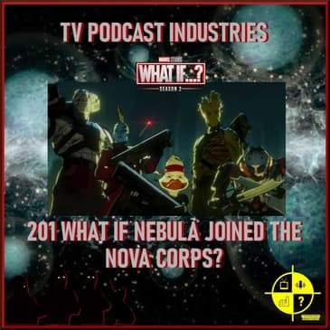 Marvel's What If? 201 What if Nebula Joined the Nova Corps?