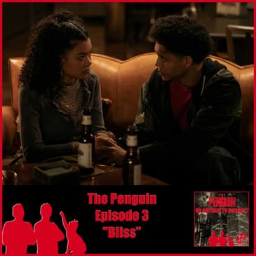 The Penguin Episode 3 Review