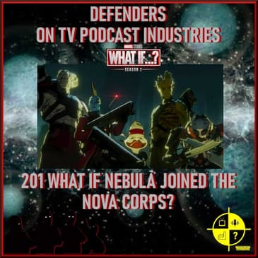 Marvel's What If? 201 What if Nebula Joined the Nova Corps?
