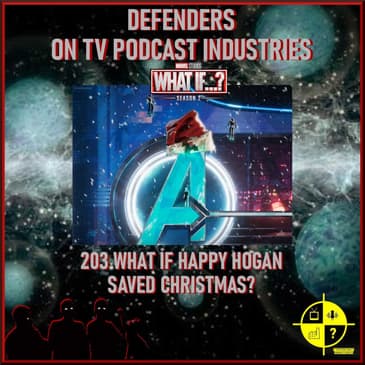Marvel's What If? 203 What if Happy Hogan Saved Christmas?