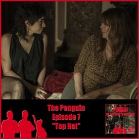 The Penguin Episode 7 Review