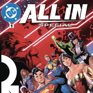 DC All-In Comic Event - E01 - Darkseid Reborn - DCUniverse