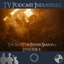 The Rings of Power Season 2 Finale Podcast