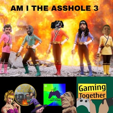 Episode 140: Asshole Gamers 3 - Misdemeanor Weiner