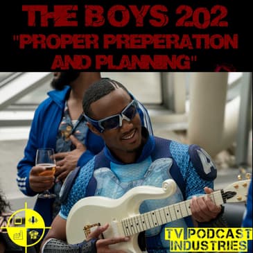The Boys Podcast Season 2 Episode 2