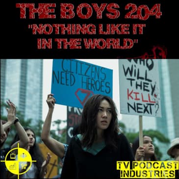 The Boys Podcast Season 2 Episode 4