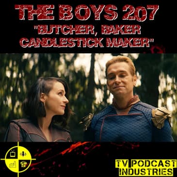 The Boys Podcast Season 2 Episode 7