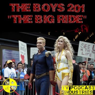 The Boys Podcast Season 2 Episode 1