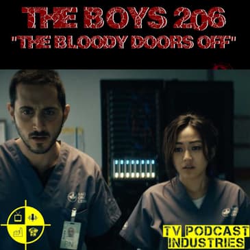 The Boys Podcast Season 2 Episode 6
