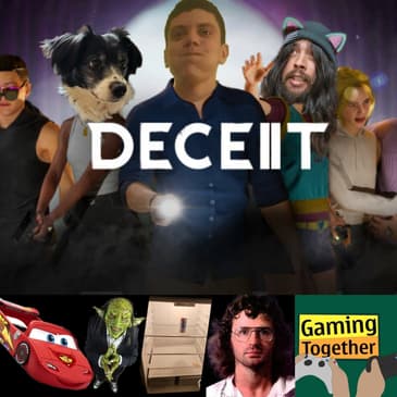 Episode 151: Deceit II - Not Rootin' Tootin' Anymore