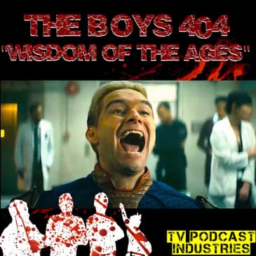 The Boys Podcast Season 4 Episode 4