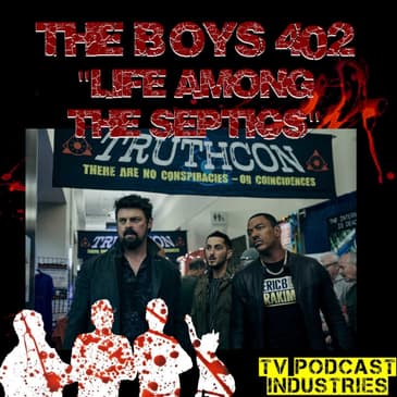 The Boys Podcast Season 4 Episode 2