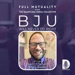 S2E05: Bob Jones University Will Never Do Right — with Christopher Peterman