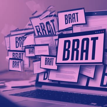 When Brat is Not Brat