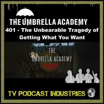 Umbrella Academy Season 4 Episode 1 Podcast