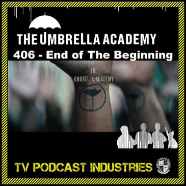 Umbrella Academy Season 4 Episode 6 Podcast
