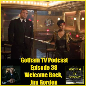 Gotham Season 1 Episode 13 Welcome Back Jim Gordon