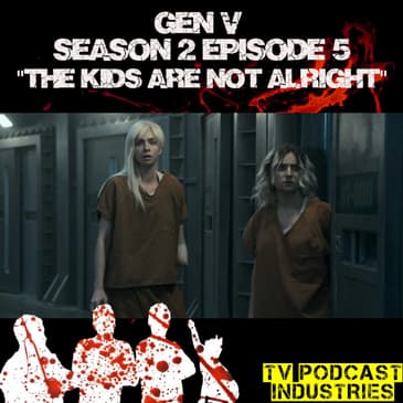 Gen V Season 2 Episode 5