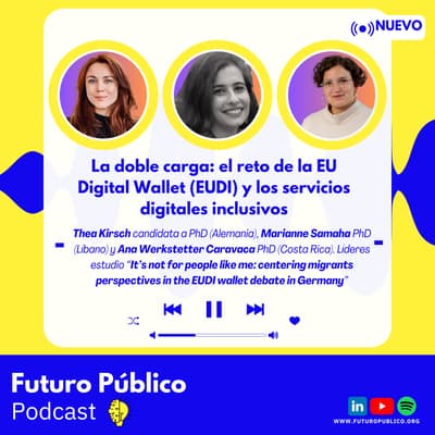 La doble carga: el reto de la EU Digital Wallet (EUDI) y los servicios digitales inclusivos