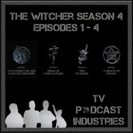 The Witcher Season 4 Part 1 Episodes 1-4