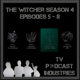 The Witcher Season 4 Part 2 Episodes 5-8