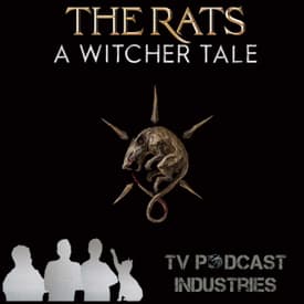 The Rats A Witcher Tale Podcast