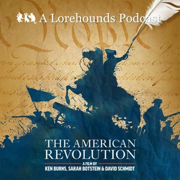 The American Revolution - Season Wrap-Up w/Marilyn R. Pukkila
