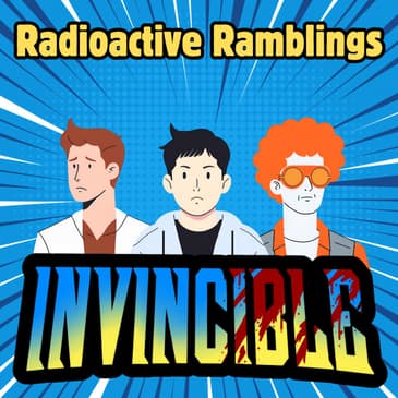 Invincible - S03E01-3 - "You're Not Laughing Now," "A Deal With the Devil," "You Want a Real Costume, Right?"
