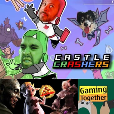 Episode 191: Castle Crashers - Oh, Word