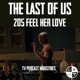 The Last of Us 205 Review