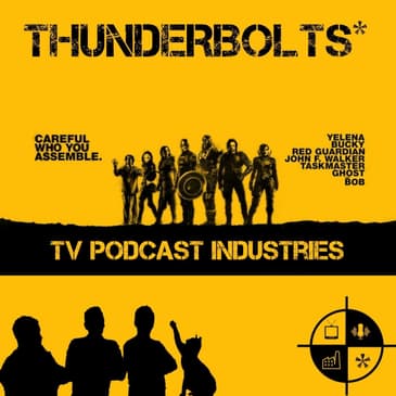 Thunderbolts* Movie Review