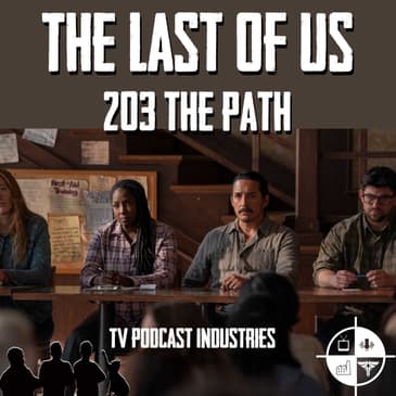 The Last of Us 203 Review