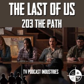The Last of Us 203 Review