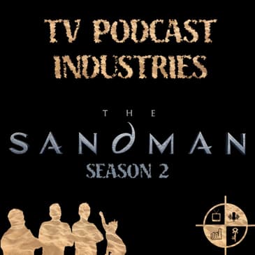 The Sandman Season 2 Delay