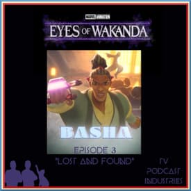 Eyes of Wakanda Episode 3