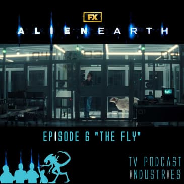 Alien Earth Episode 6 Podcast