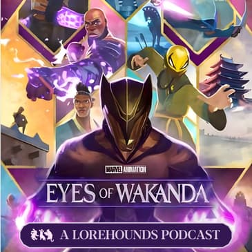 Eyes of Wakanda – MCUniverse Oneshot