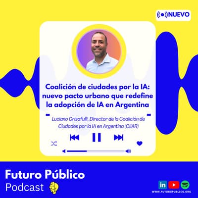 Coalición de ciudades por la IA: nuevo pacto urbano que redefine la adopción de IA en Argentina