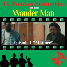 Wonder Man Episode 1 Matinee Review