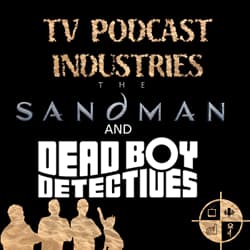 The Sandman: Podcast from TV Podcast Industries