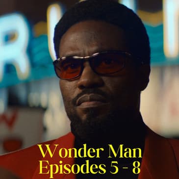 Wonder Man - Episodes 5-8 - Part 2 of 2