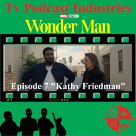 Wonder Man Episode 7 Kathy Friedman Review