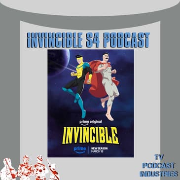 The Boys and Invincible: A Podcast from TV Podcast Industries