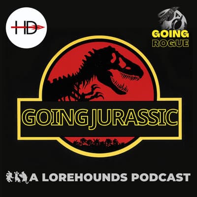 Going Jurassic - Jurassic Franchise Deep Dive w/Tansy Gardam and Asher Elbein