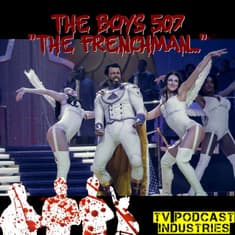 The Boys Podcast 507 Review