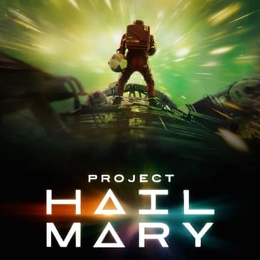 Project Hail Mary (2026) – Hope for humanity